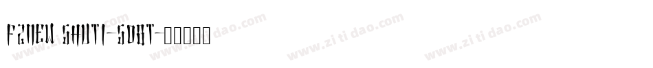 FZNew ShuTi-S08T字体转换